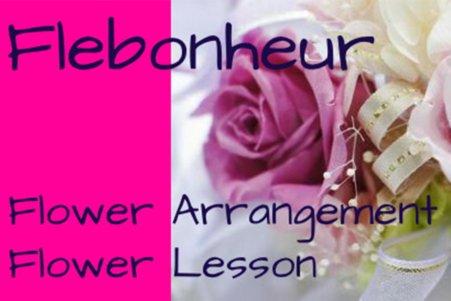 横浜認定教室 FleBonheur